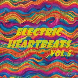 Electric Heartbeats Vol.5