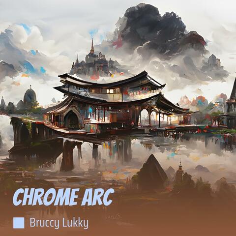 Chrome Arc