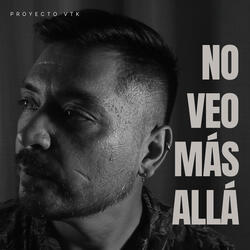 No veo más allá