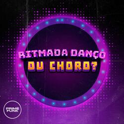 Ritmada Danço Ou Choro?
