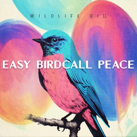 Easy Birdcall Peace