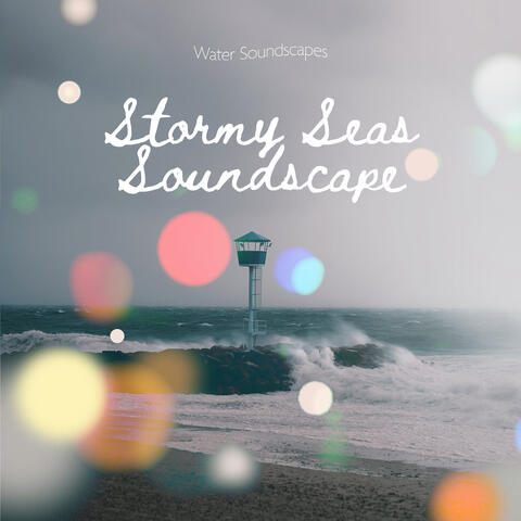 Stormy Seas Soundscape