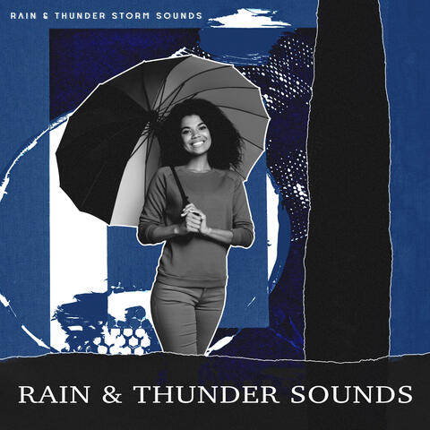 Rain & Thunder Sounds