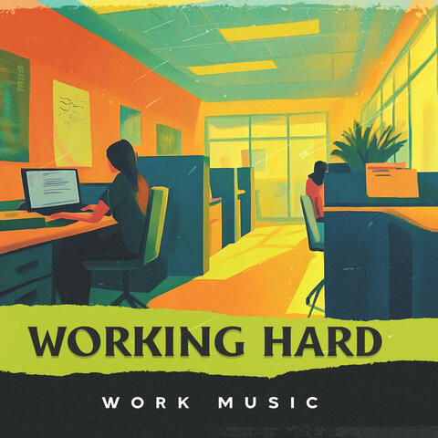 Working Hard