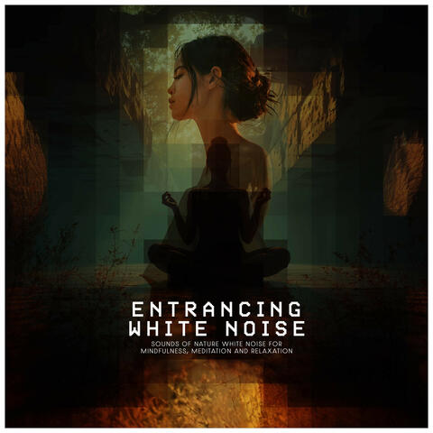 2019Entrancing White Noise