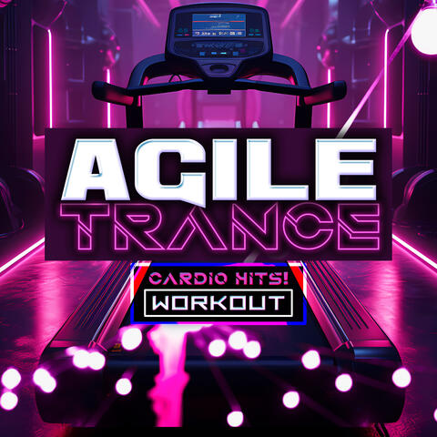 Agile Trance