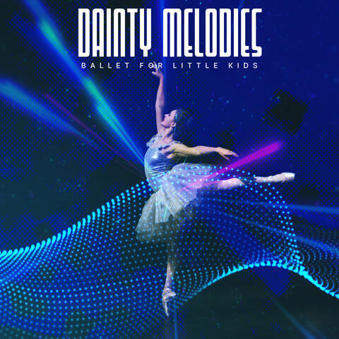 Dainty Melodies