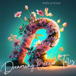 Dreams in the Sound Reverie