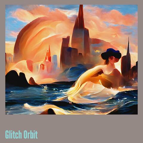 Glitch Orbit