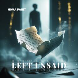 Left Unsaid