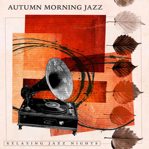 Autumn Morning Jazz