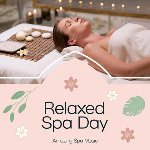 Relaxed Spa Day