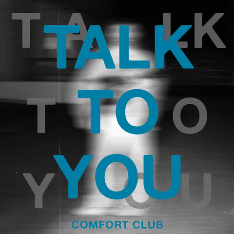 Talk To You