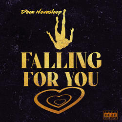 Falling for You