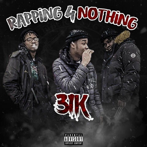 Rapping 4 Nothing