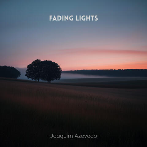 Fading Lights