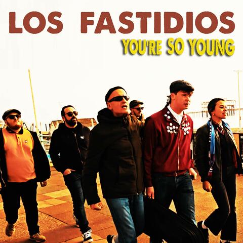 You're So Young