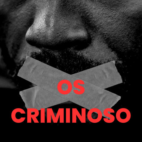 OS CRIMIN0SO