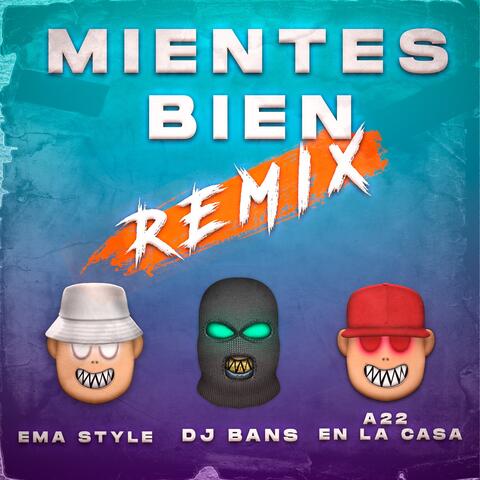 MIENTES BIEN