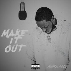 Make It Out
