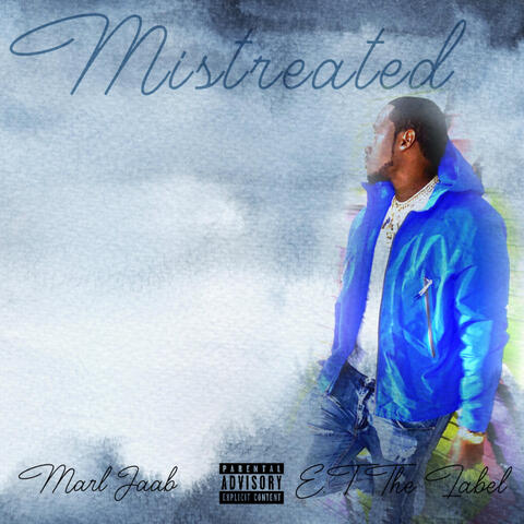 Mistreated