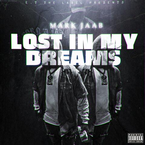 Lost In My Dreams
