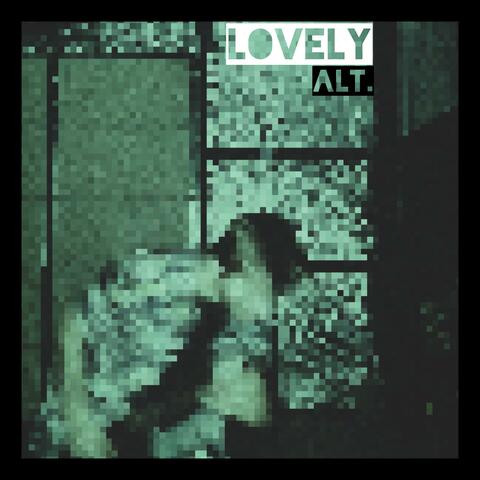 Lovely -Alternate Recording
