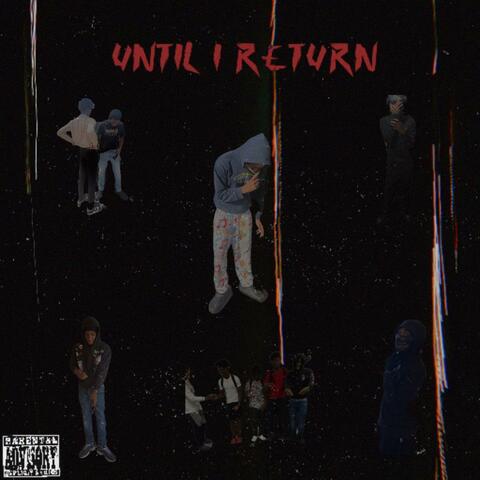 Until I Return
