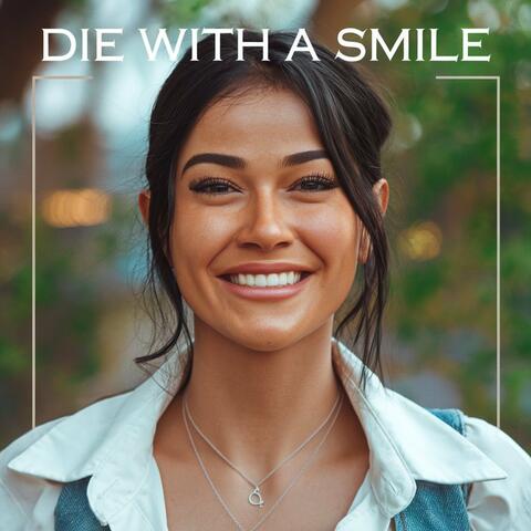 Die with a Smile (Remix)