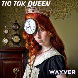 Tic Tok Queen