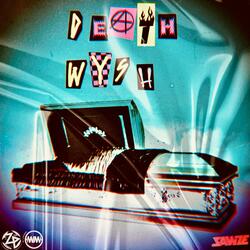 DEATH WYSH (intro)