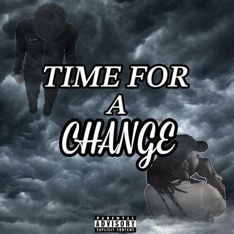 Time For A Change