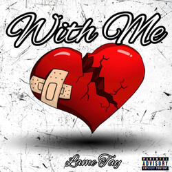 With Me