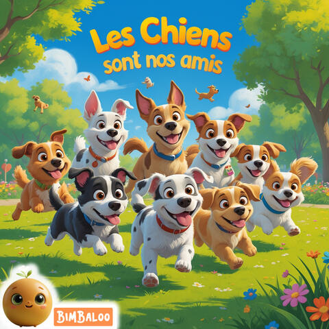 Les Chiens Sont Nos Amis