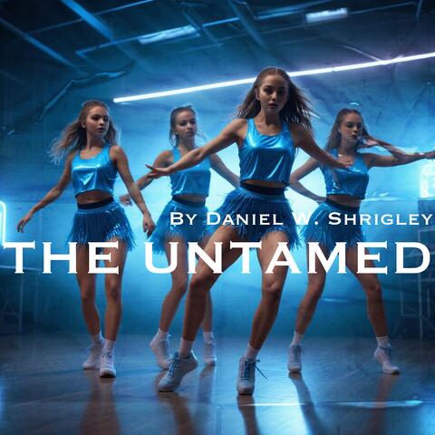 THE UNTAMED
