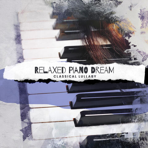 Relaxed Piano Dream