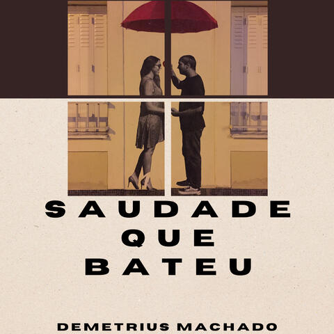 Saudade que Bateu