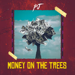 MONEY ON THE TREES