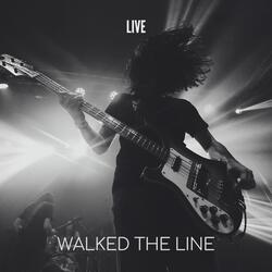 I Walked The Line