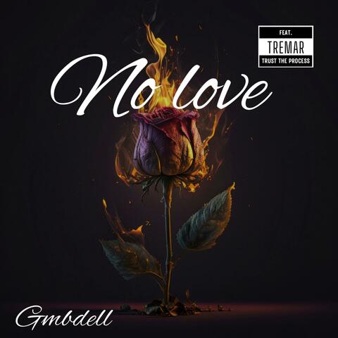 No Love