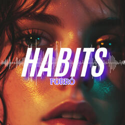 HABITS