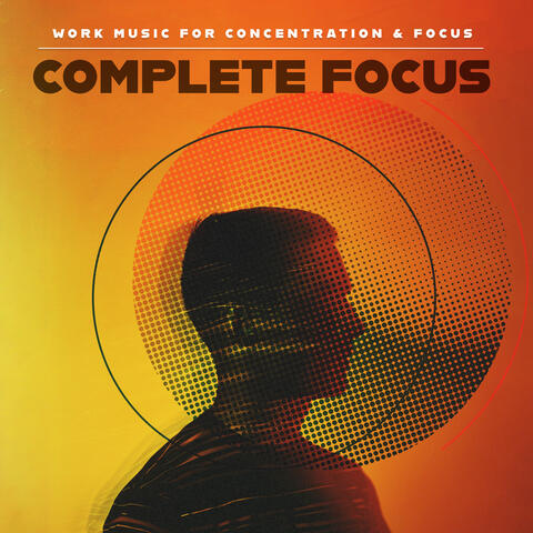 Complete Focus