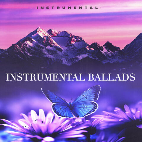Instrumental Ballads