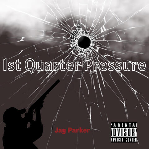 1st Quarter Pressure