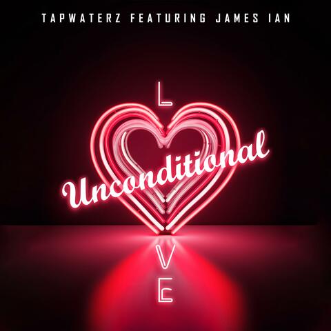 UNCONDITIONAL LOVE