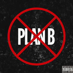 PLAN B