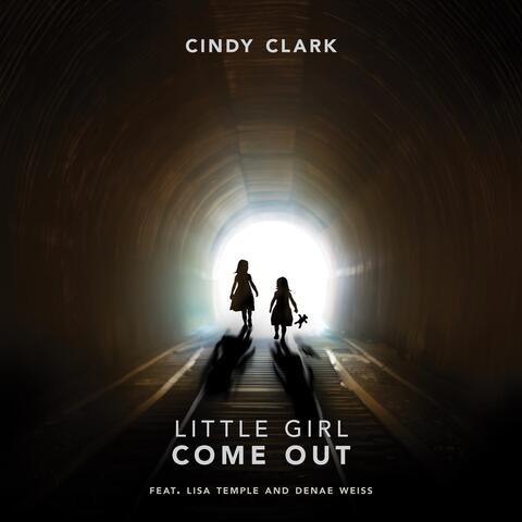 Little Girl Come Out