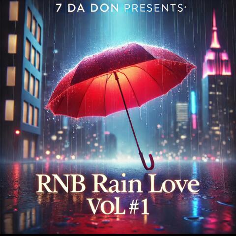 RnB Rain Love Volume #1