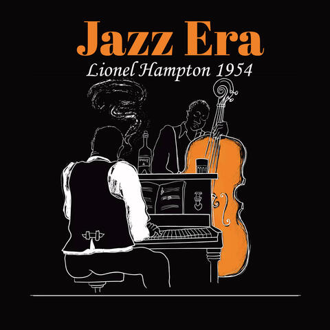 Jazz Era, Lionel Hampton 1954