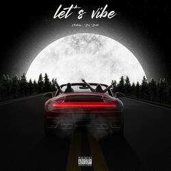 Let’s Vibe